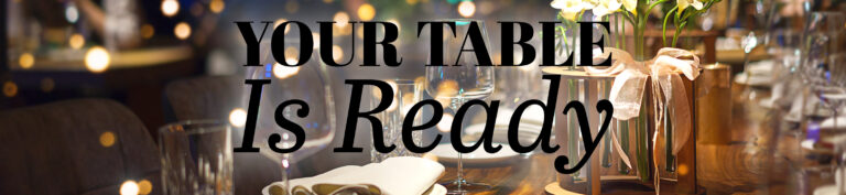 Restaurant table setting with Your Table is Ready text showing guest experience and efficient service for November dining rush